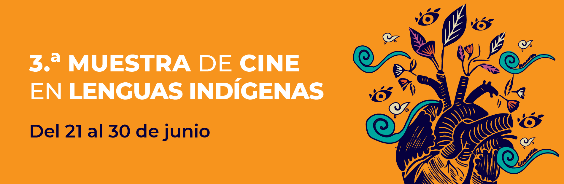 3ra. Muestra de Cine en Lenguas Indígenas junio